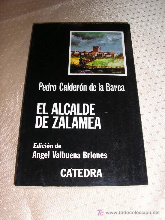 Libros de segunda mano: EL  ALCALDE  DE  ZALAMEA -  CALDERON  DE  LA  BARCA. - Foto 1