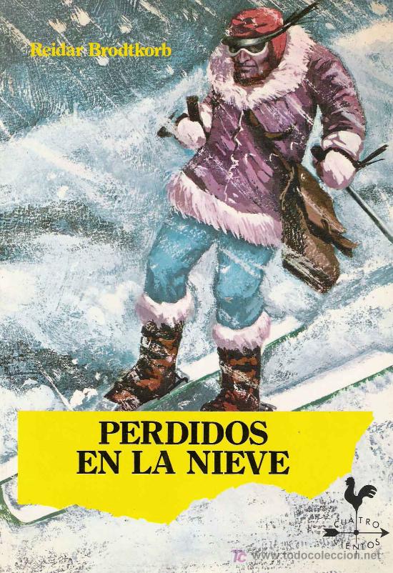Libros de segunda mano: Perdidos en la nieve /  Reidar Brodtkorb - Foto 1
