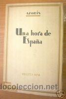 Libros de segunda mano: UNA HORA DE ESPA&Ntilde;A. EDITADO EN MADRID 1939. AZORIN. - Foto 1