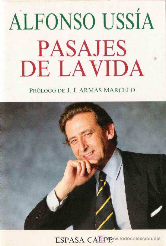 Libros de segunda mano: Pasajes de la vida / Alfonso Uss&iacute;a *  AUT&Oacute;GRAFO * - Foto 1