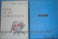 Libros de segunda mano: AMOR ME DIO LA BIENVENIDA. JOHN LODVICH. - Foto 1