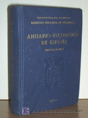 Libros de segunda mano: ANUARIO ESTADISTICO DE ESPA&Ntilde;A - A&Ntilde;O 1960 - Foto 1