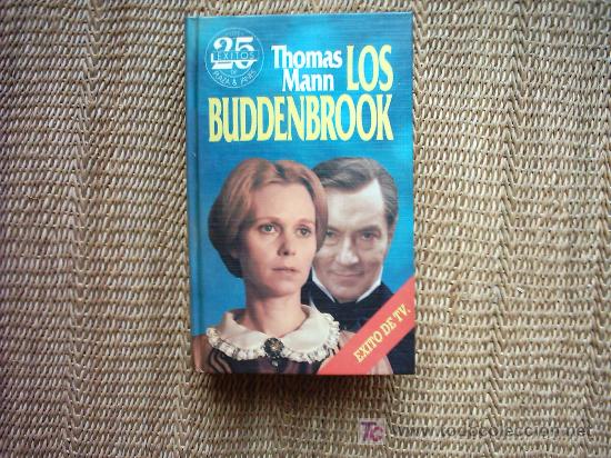 Libros de segunda mano: THOMAS MANN. LOS BUDDENBROOK. TRADUCCI&Oacute;N DE FRANCISCO PAYAROLS. - Foto 1
