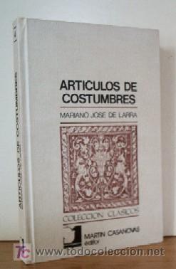 Libros de segunda mano: ARTICULOS DE COSTUMBRES - MARIANO JOSE DE LARRA - Foto 1