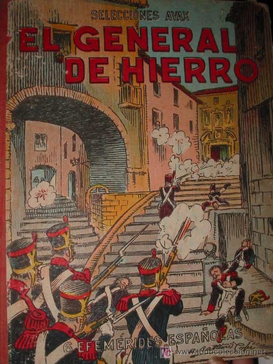 Libros de segunda mano: EL GENERAL DE HIERRO - Foto 1