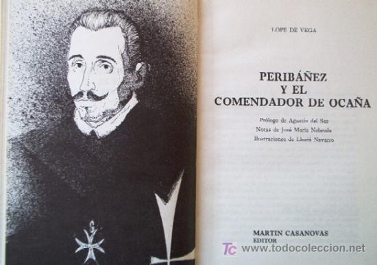 Libros de segunda mano: PERIBA&Ntilde;EZ Y EL COMENDADOR DE OCA&Ntilde;A - LOPE DE VEGA - Foto 2
