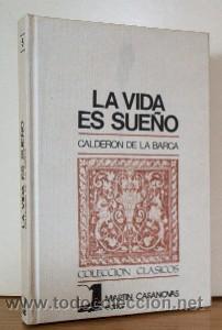 Libros de segunda mano: LA VIDA ES SUE&Ntilde;O - CALDERON DE LA BARCA - Foto 1