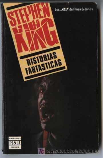 Libros de segunda mano: HISTORIAS FANT&Aacute;STICAS. STEPHEN KING. - Foto 1
