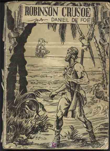 Libros de segunda mano: ROBINSON CRUSOE. Daniel de Foe.Ed. Rialto 1.942. - Foto 1