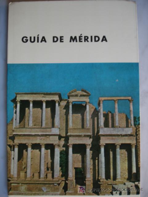 Libros de segunda mano: GUIA DE MERIDA,MARTIN ALMAGRO - Foto 1