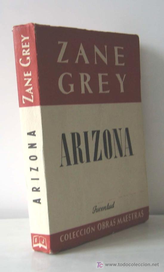 Libros de segunda mano: ARIZONA .. por Zane Grey...1946 - Foto 2