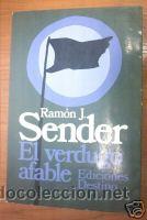Libros de segunda mano: EL VERDUGO AFABLE.1&ordf; ED. 1981.RAMON J. SENDER - Foto 1