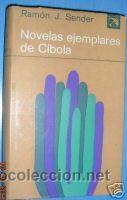 Libros de segunda mano: NOVELAS EJEMPLARES. RAMON J. SENDER DESTINO.1&ordf; EDI - Foto 1