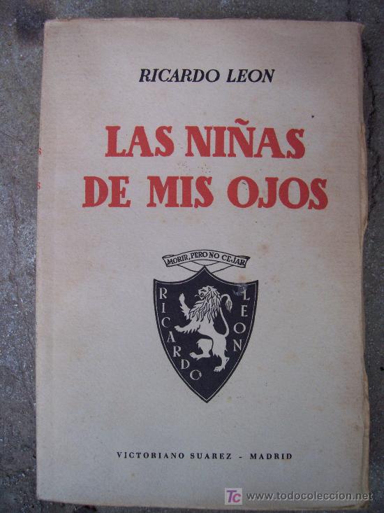 Libros de segunda mano: las ni&ntilde;as de mis ojos, ricardo leon, 1942 - Foto 1