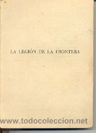 Libros de segunda mano: 27-57. La Legi&oacute;n de la Frontera (sin tapas) Zane Grey - Foto 1