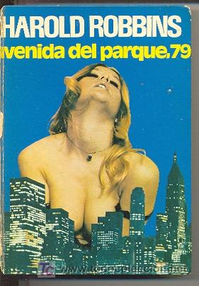 Libros de segunda mano: 27-84. Avenida del Parque 79 de Harold Robbins - Foto 1