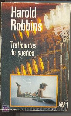 Libros de segunda mano: 27-88. Traficantes de Sue&ntilde;os de Harold Robbins - Foto 1