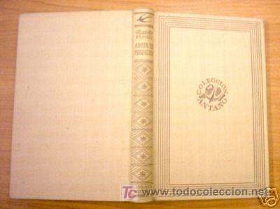 Libros de segunda mano: AMOR DE PERDICION. 1943. CAMILO CASTELLO BRANCO - Foto 1