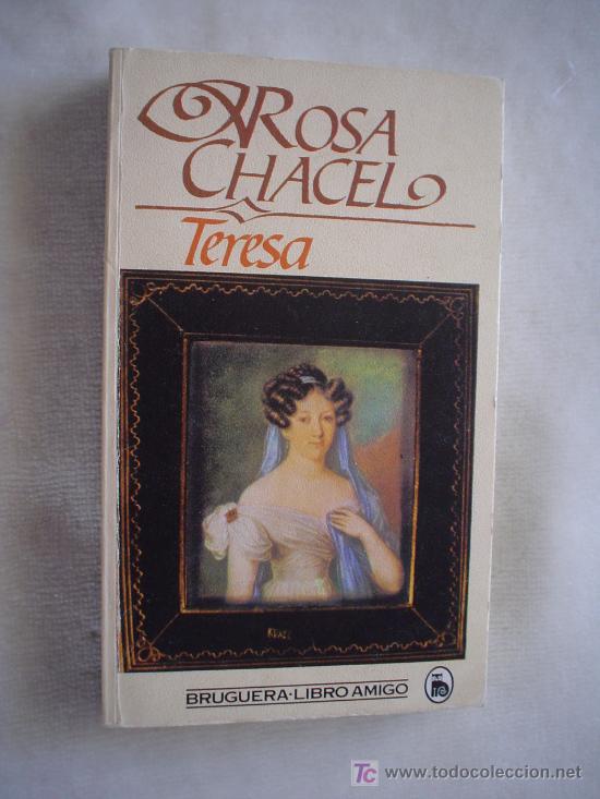 Libros de segunda mano: CHACEL, ROSA: TERESA - Foto 1