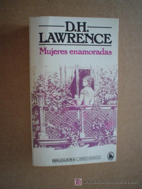 Libros de segunda mano: LAWRENCE, D.H.: MUJERES ENAMORADAS - Foto 1