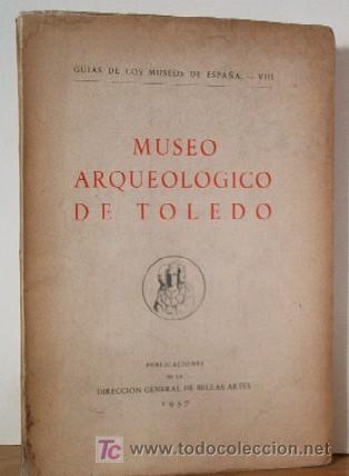Libros de segunda mano: MUSEO ARQUEOLOGICO DE TOLEDO - Foto 1