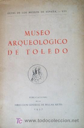 Libros de segunda mano: MUSEO ARQUEOLOGICO DE TOLEDO - Foto 2