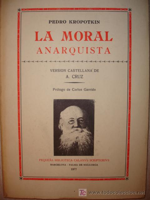 Libros de segunda mano: LA MORAL ANARQUISTA,PEDRO KROPOTKIN - Foto 1