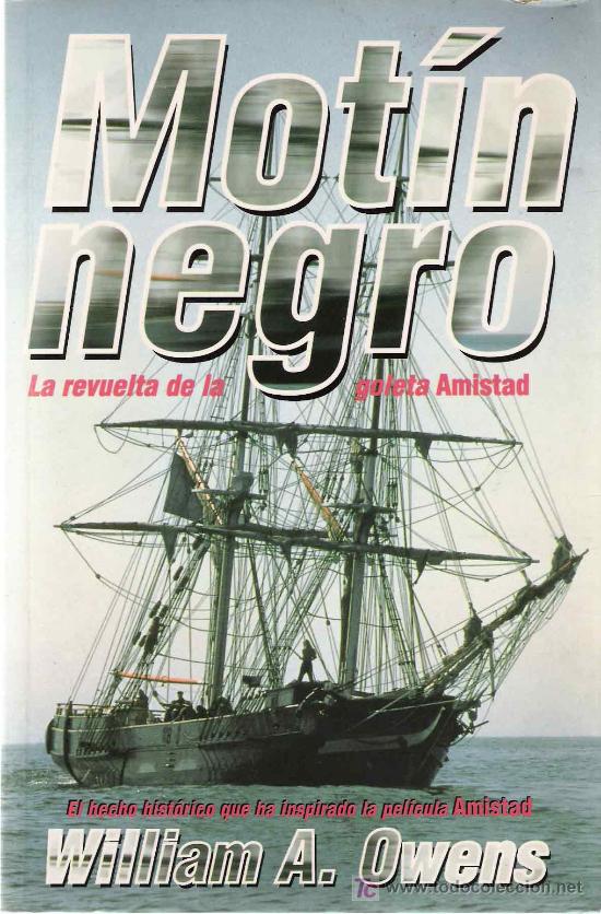 Libros de segunda mano: Mot&iacute;n negro / William A. Owens - Foto 1