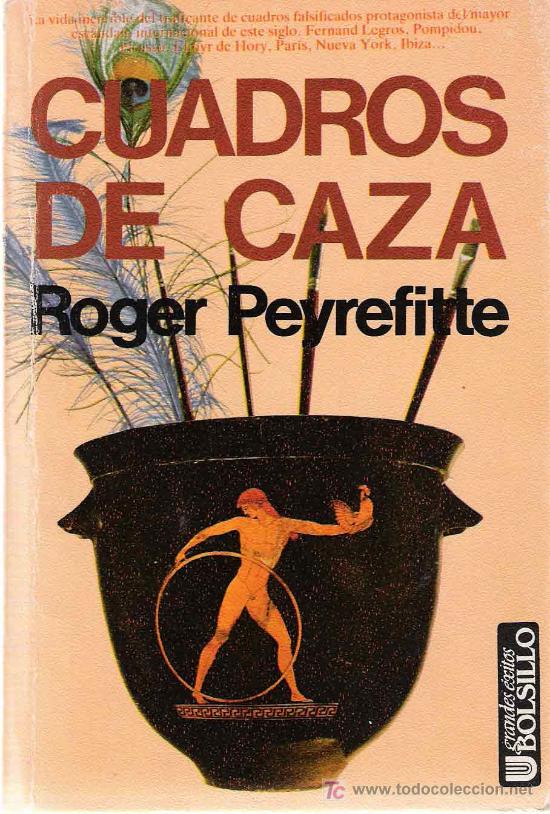 Libros de segunda mano: Cuadros de Caza / R. Peyrefitte - Foto 1
