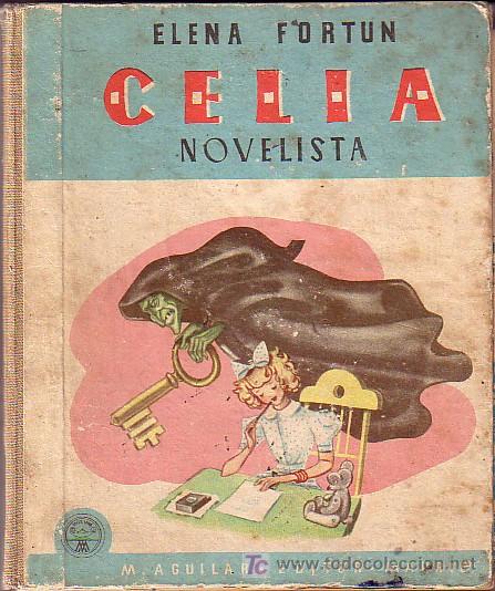 Libros de segunda mano: CELIA NOVELISTA. ELENA FORTUN - Foto 1