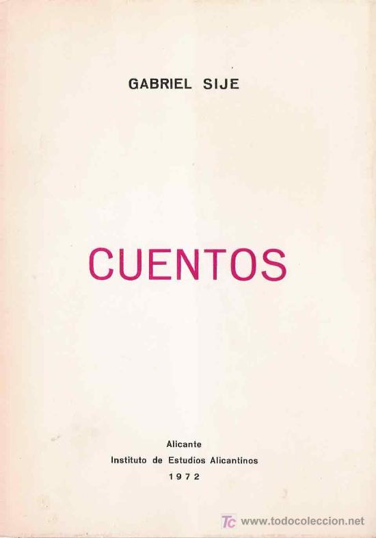 Libros de segunda mano: Cuentos / Gabriel Sij&eacute; - Foto 1