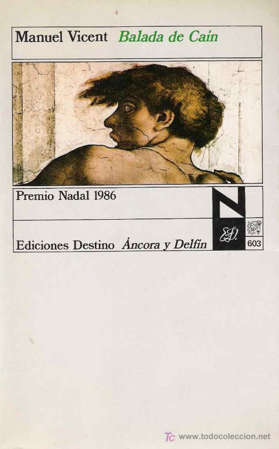 Libros de segunda mano: Balada de Ca&iacute;n / Manuel Vicent.- 1&ordf; ed. - Foto 1