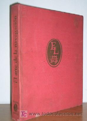 EL ARTE DE LA NAVEGACION Y SU HISTORIA