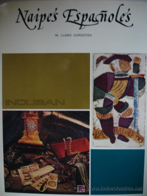 Libros de segunda mano: NAIPES ESPA&Ntilde;OLES,M LLANO GOROSTIZA - Foto 1