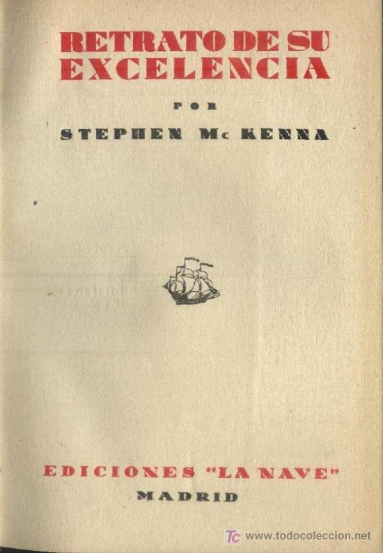 Libros de segunda mano: RETRATO DE SU EXCELENCIA  (A/ PI- 058) - Foto 1