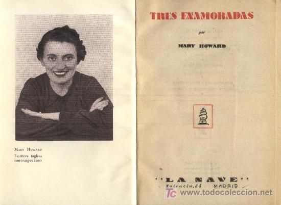 Libros de segunda mano: TRES ENAMORADAS  (A/ PI- 070) - Foto 1