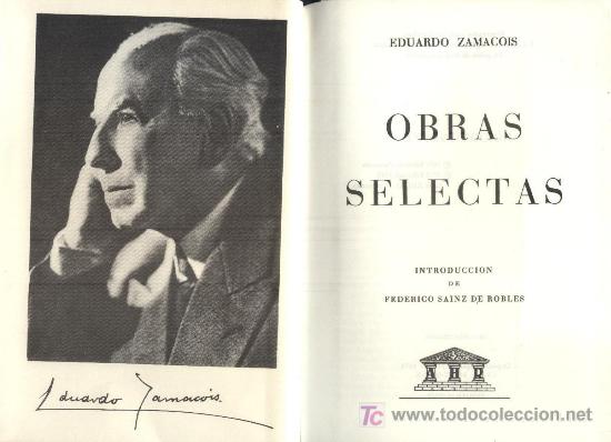 Libros de segunda mano: OBRAS SELECTAS. EDUARDO ZAMACOIS.   A-PI-198 - Foto 1