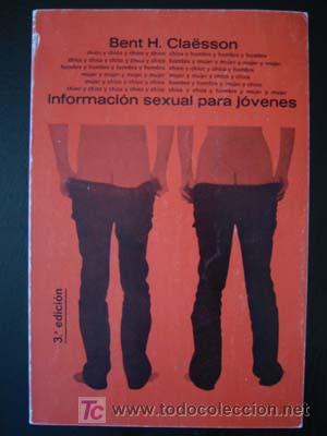 Libros de segunda mano: INFORMACI&Oacute;N SEXUAL PARA J&Oacute;VENES - BENT H. CLA&Euml;SSON - Foto 1
