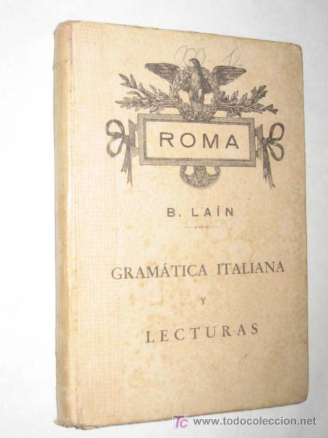 Libros de segunda mano: Gram&aacute;tica italiana y lecturas, por Basilio La&iacute;n. 1940 ? - Foto 1