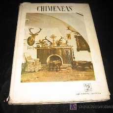 Libros de segunda mano: CHIMENEAS EDITORIAL CIGUEÑA 1951