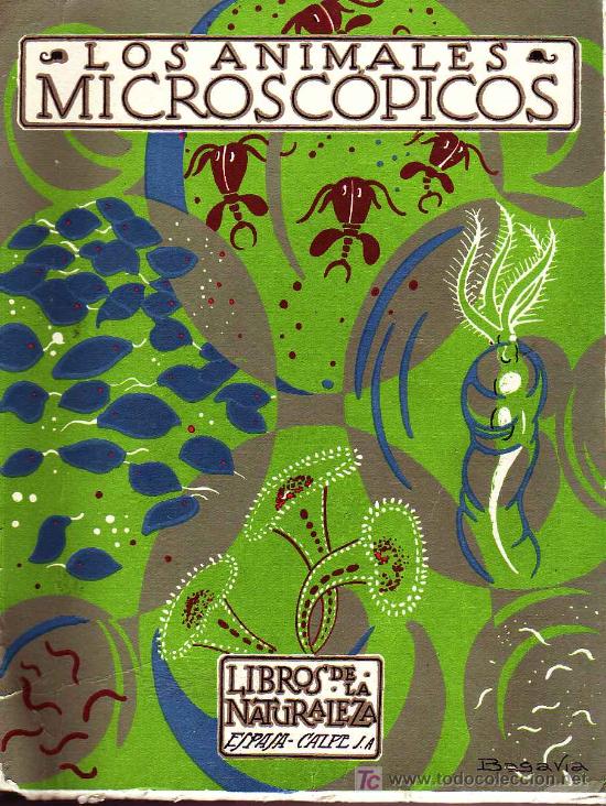 Libros de segunda mano: LOS ANIMALES MICROSCOPICOS Angel Cabrera - Foto 1