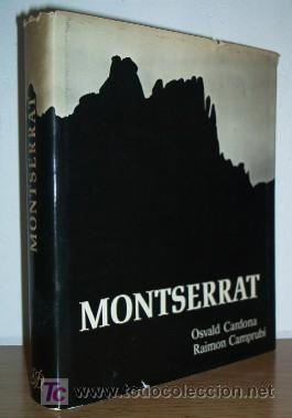 Libros de segunda mano: MONTSERRAT - ED. DESTINO - PRIMERA EDICION 1977 - Foto 1