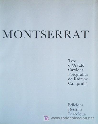 Libros de segunda mano: MONTSERRAT - ED. DESTINO - PRIMERA EDICION 1977 - Foto 3