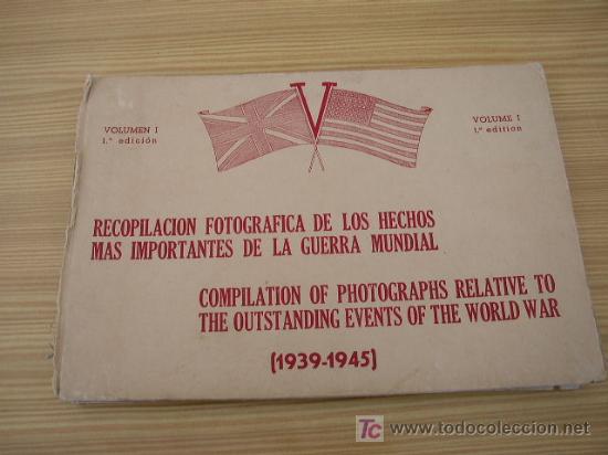 recopilación fotográfica de los hechos más impo - Compra venta en  todocoleccion