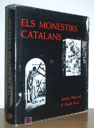 Libros de segunda mano: ELS MONESTIRS CATALANS - ED. DESTINO - 1970 - Foto 1