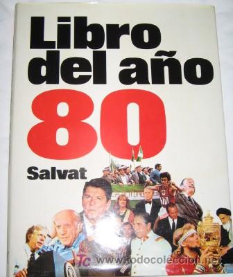 Libros de segunda mano: LIBRO DEL A&Ntilde;O 80 DE SALVAT - Foto 1