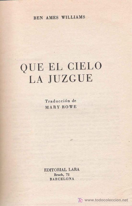 Libros de segunda mano: Que el cielo la juzgue / Ben Ames Williams - Foto 1