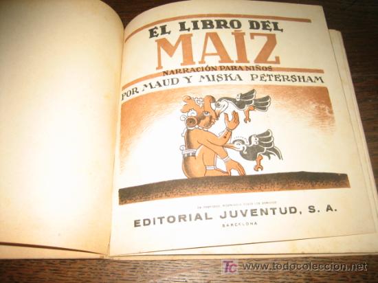 Libros de segunda mano: EL LIBRO DEL MAIZ - Foto 2