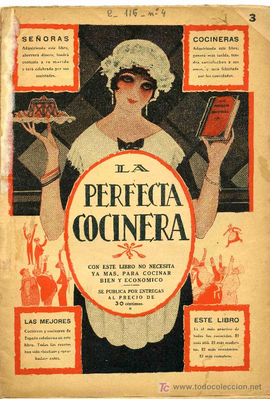 Libros de segunda mano: LA PERFECTA COCINERA, ENTREGA N&ordm; 3, CON LAS MAS VARIADAS RECETAS, - Foto 1