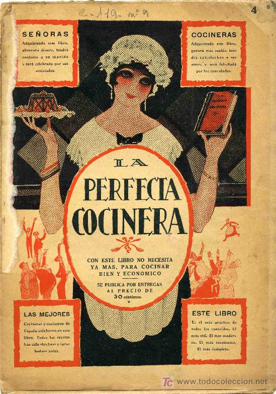 Libros de segunda mano: LA PERFECTA COCINERA, ENTREGA N&ordm; 4, CON LAS MAS VARIADAS RECETAS - Foto 1